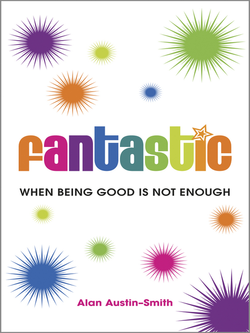 Title details for Fantastic by Alan Austin-Smith - Available